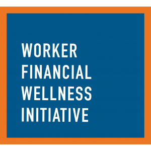 <h3 text-align: left>Worker Financial Wellness Initiative</h3>